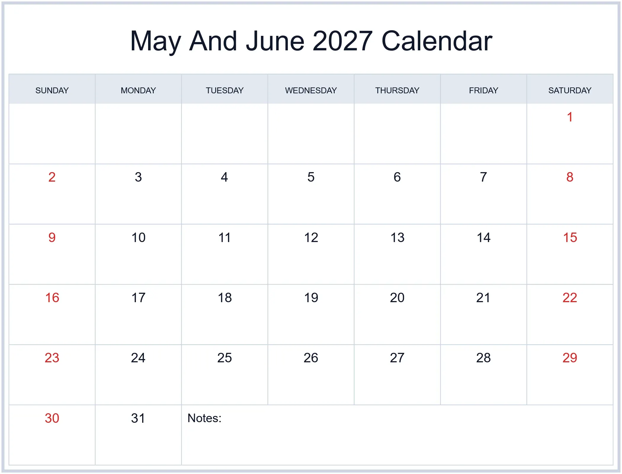 May And June 2027 Calendar with Notes Bottom Landscape