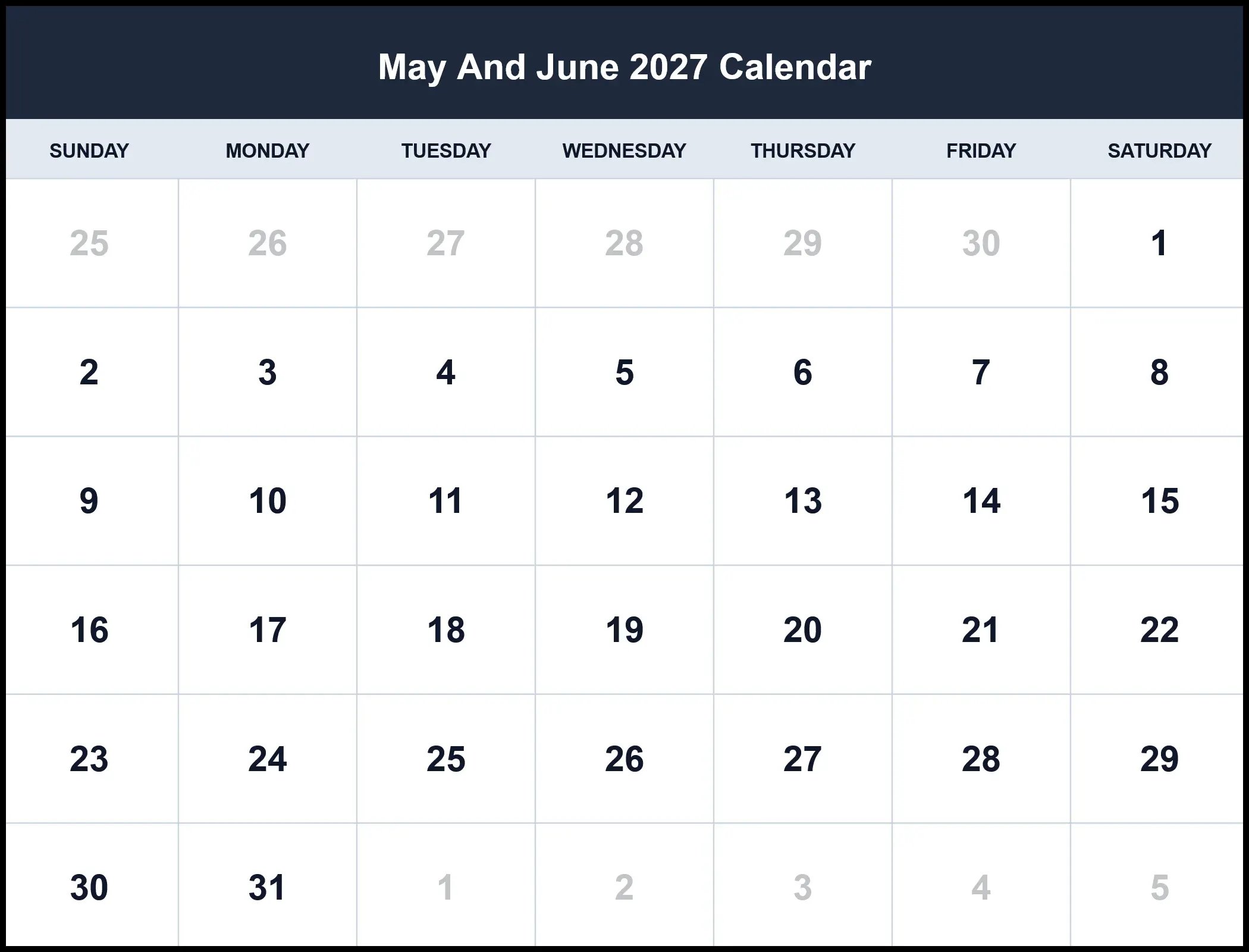 May And June 2027 Calendar May And June 2027 Calendar