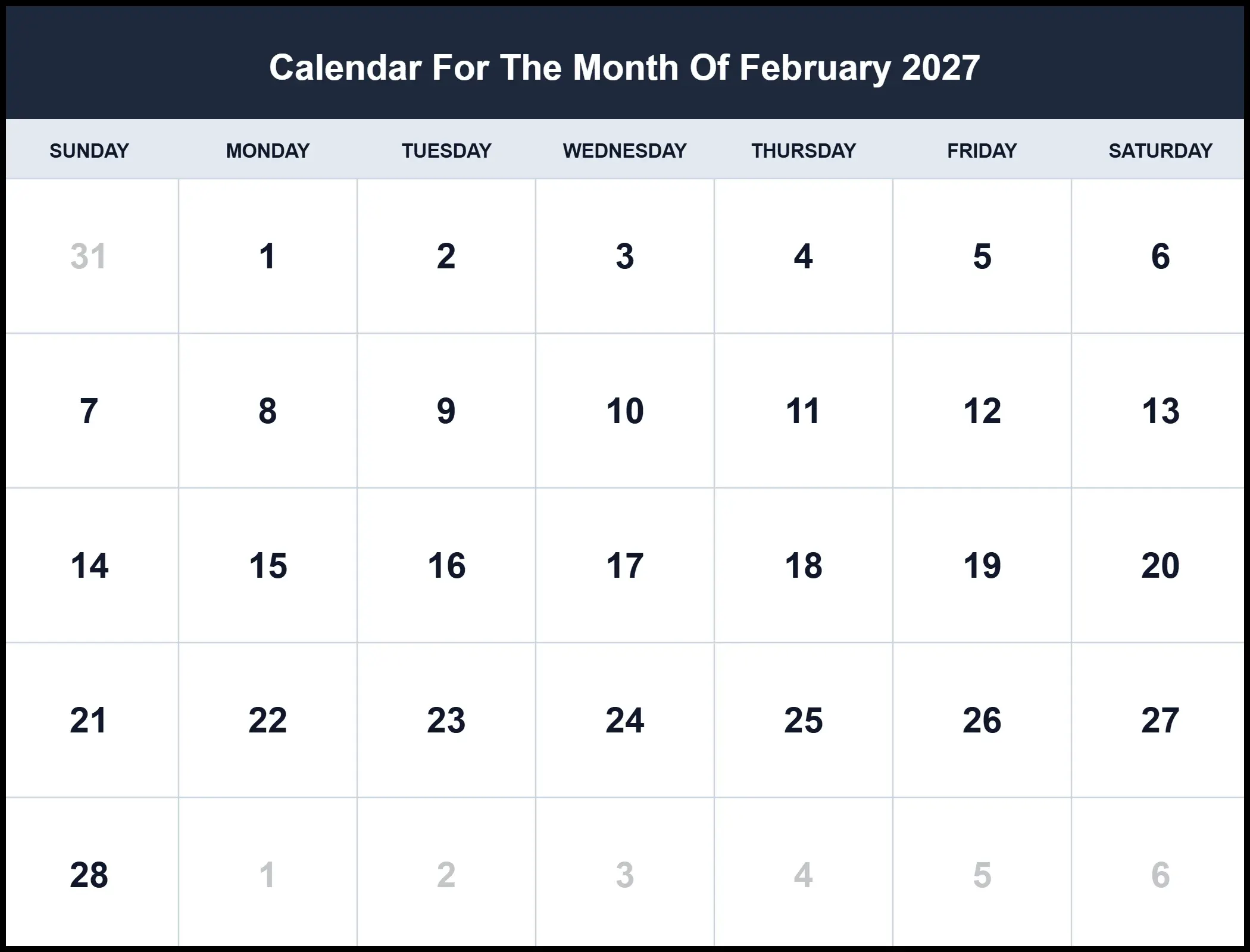 Calendar For The Month Of February 2027 Calendar For The Month Of February 2027