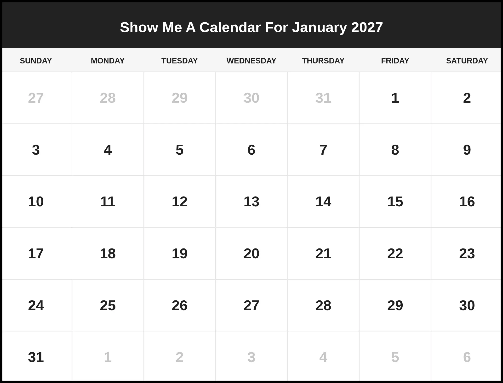 Show Me A Calendar For January 2027 Show Me A Calendar For January 2027